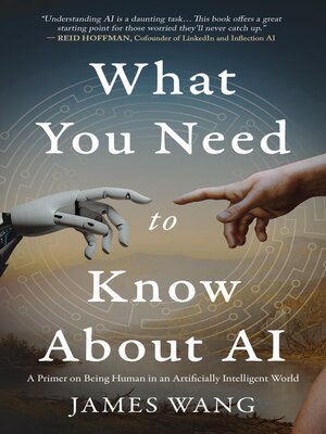 cover image of What You Need to Know About AI